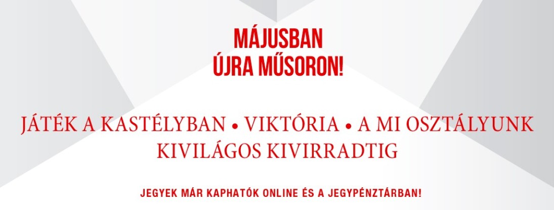 Májusban Újra Műsoron!