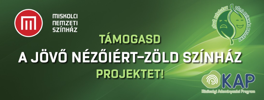 Támogasd A Jövő Nézőiért–Zöld Színház Projektet!