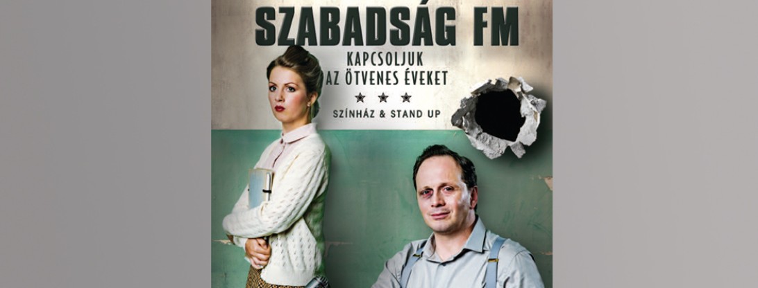 Szabadság Fm - Színház És Stand Up